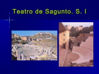 Teatro de Sagunto. S. I
 