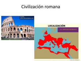 Civilización romana

 