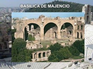 BASILICA DE MAJENCIO
 