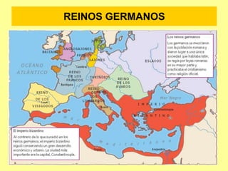 REINOS GERMANOS
 