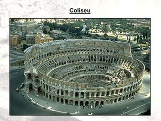 Coliseu
 