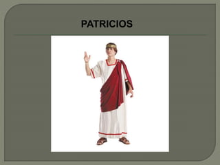 PATRICIOS 
 