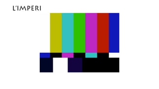 L’IMPERI
 