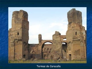 Termas de Caracalla
 