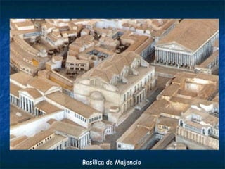 Basílica de Majencio
 