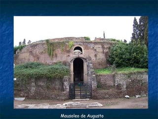 Mausoleo de Augusto
 