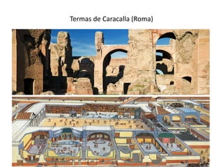 Termas de Caracalla (Roma)
 