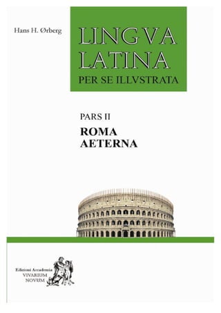 Roma aeterna, cap. 36 www.lingualatina.es