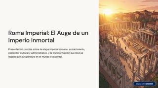 Roma Imperial: El Auge, Legado y Transformación de un Imperio Inmortal ...