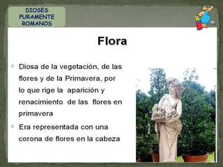 DIOSES PURAMENTE ROMANOS
