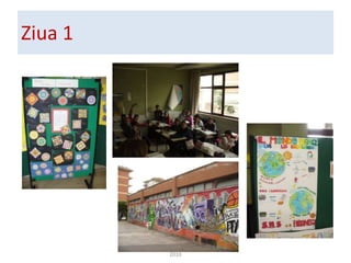 Ziua 1Activitate de diseminare - Comenius, Roma, 2010