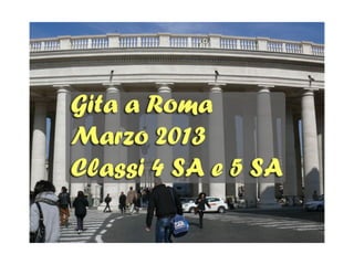 Roma 2013