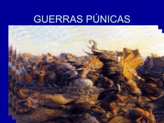GUERRAS PÚNICAS 