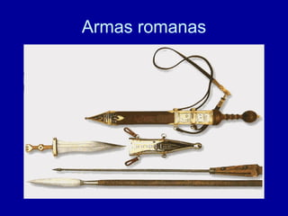 Armas romanas 
