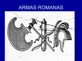 ARMAS ROMANAS 