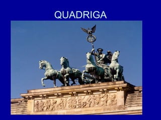 QUADRIGA 