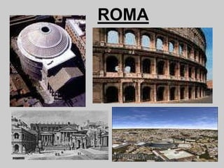ROMA
 