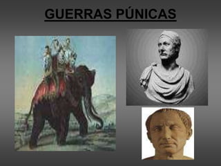 GUERRAS PÚNICAS
 