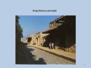 Arquitetura privada




                      37
 