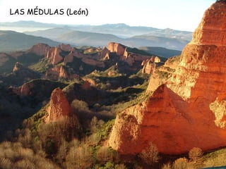 LAS MÉDULAS (León) 