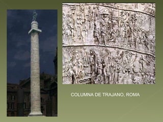 COLUMNA DE TRAJANO, ROMA 