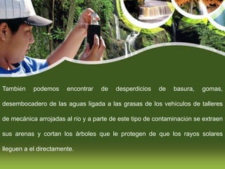    Concientización de la comunidad sobre la importancia de mantener el río en buenas condiciones.RESEÑA HISTORICAEl Río Turmero se pude decir que tenia un gran caudal, pero al pasar el tiempo a medida de que la comunidades aledañas han ido creciendo (7.639 en 1960 – 51.235 para el 2006) a su alrededor este no ha ido acorde con el crecimiento de las comunidades de forma tal que sus causes han ido disminuyendo cada día que pasa pierde su esencia, y por consiguiente se ha convertido en una fuente de contaminación de una forma u otra para el entorno.