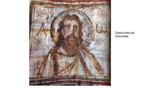 Catacumba de
Comodilla
 