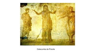 Catacumba de Priscila
 