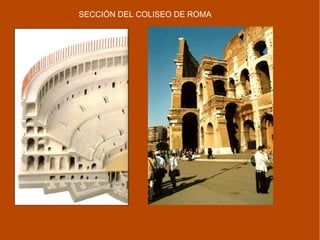 SECCIÓN DEL COLISEO DE ROMA 