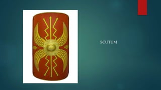 SCUTUM
 