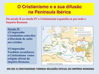 EM 391 O CRISTIANISMO TORNOU RELIGIÃO OFICIAL DO IMPÉRIO ROMANO
 