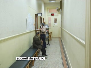 accueils au publique




accueil du public
 