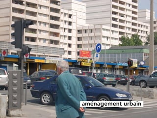 aménagement urbain
 