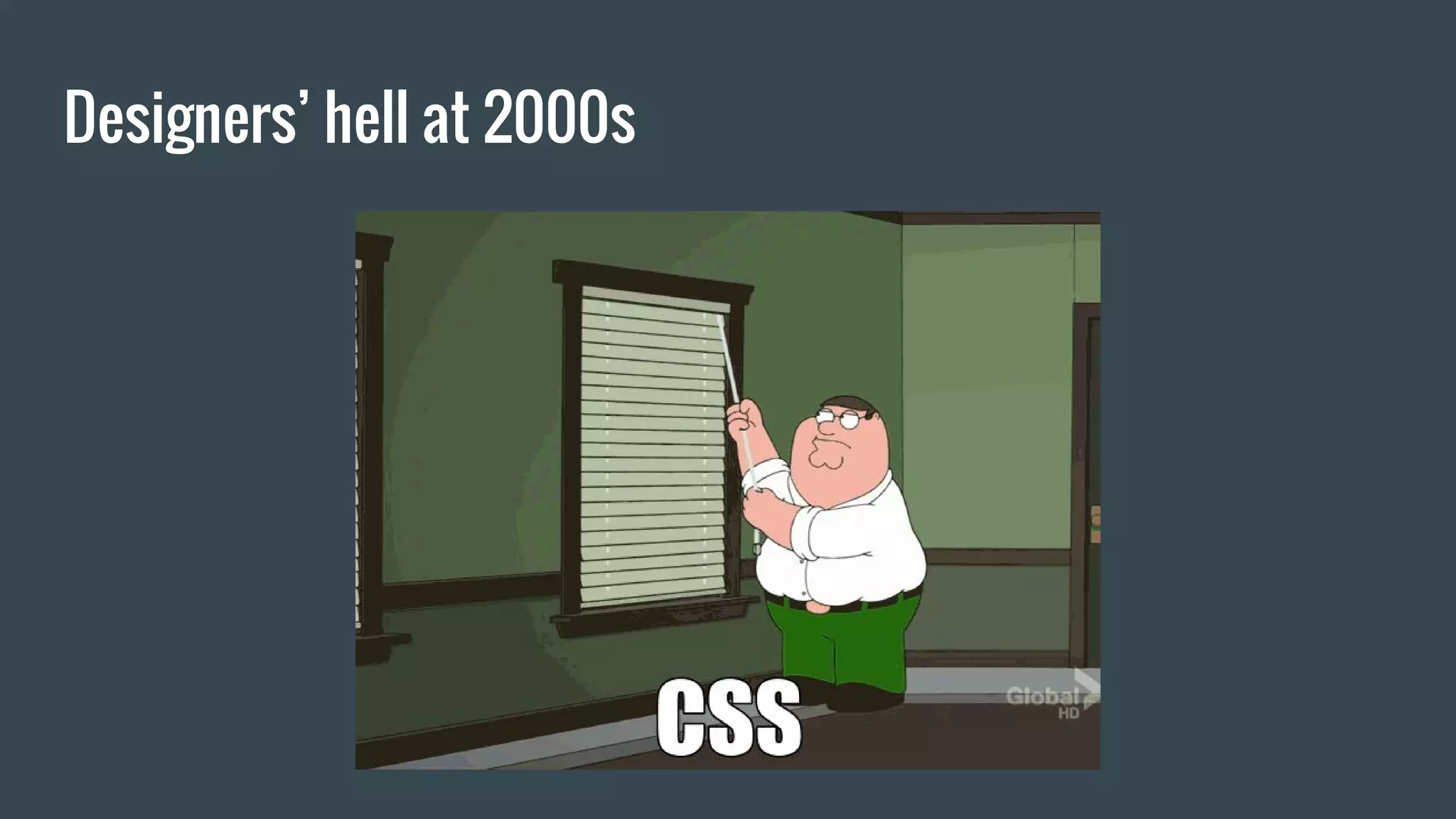 Designers’ hell at 2000s 