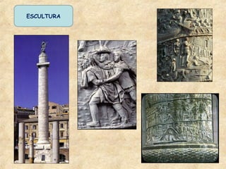 ESCULTURA
 