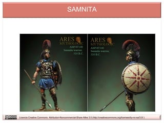 SAMNITA




Licencia Creative Commons Attribution-Noncommercial-Share Alike 3.0 (http://creativecommons.org/licenses/by-nc-sa/3.0/ )
 