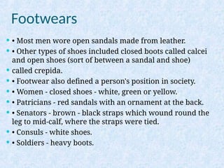 Ancient era costume history of ROMAN.ppt