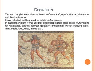 Roman amphitheatres | PPTX