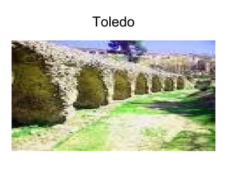 Toledo
 