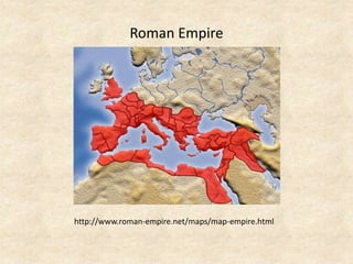 Roman Empire
http://www.roman-empire.net/maps/map-empire.html
 