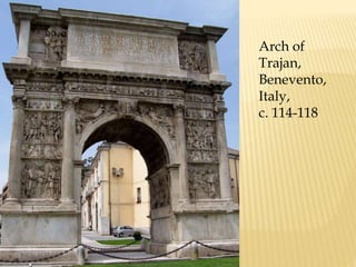 Arch of Trajan, Benevento, Italy, c. 114-118
