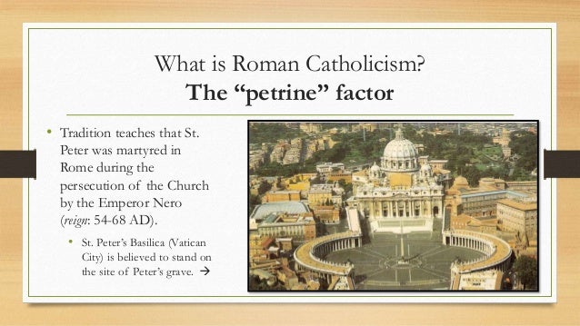 What Is Roman Catholic Christianity 