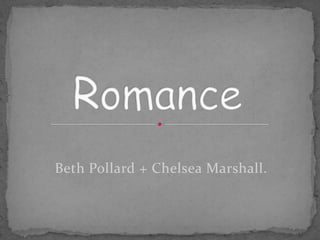 Beth Pollard + Chelsea Marshall.
 