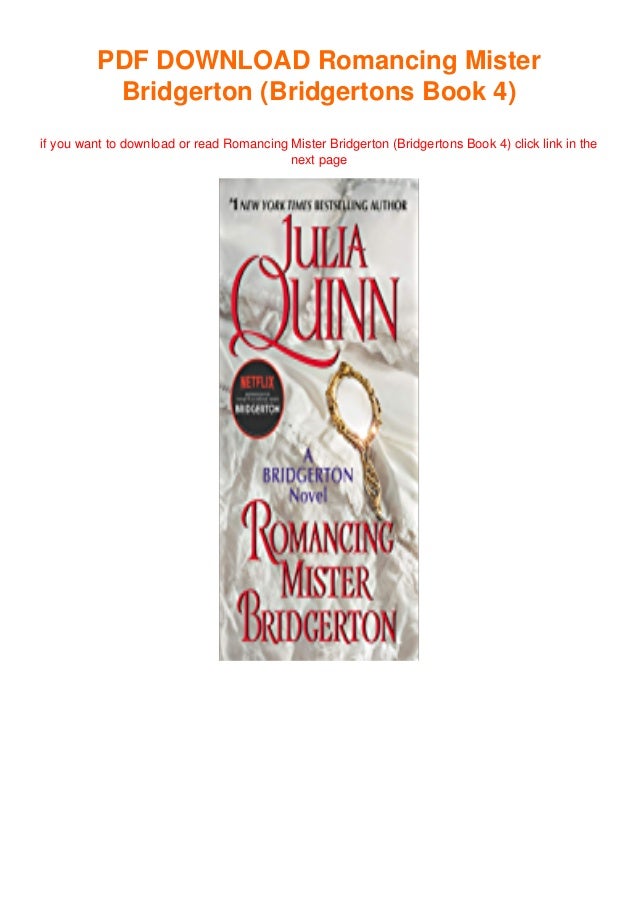 Romancing Mister Bridgerton (Bridgertons Book 4) full_acces