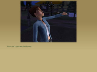 “Mmm, nice ’n melty, you should try one.”
 