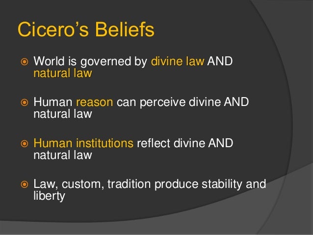 Cicero S Natural Law Cicero S Natural Law