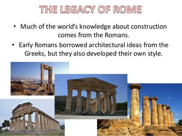 The Legacy of the Ancient Roman Civilization