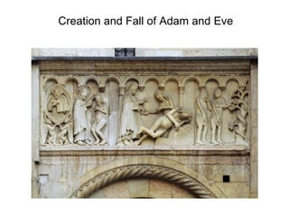 Creation and Fall of Adam and Eve
 