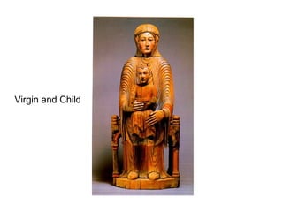 Virgin and Child
 