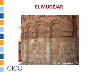 EL MUDÉJAR
 